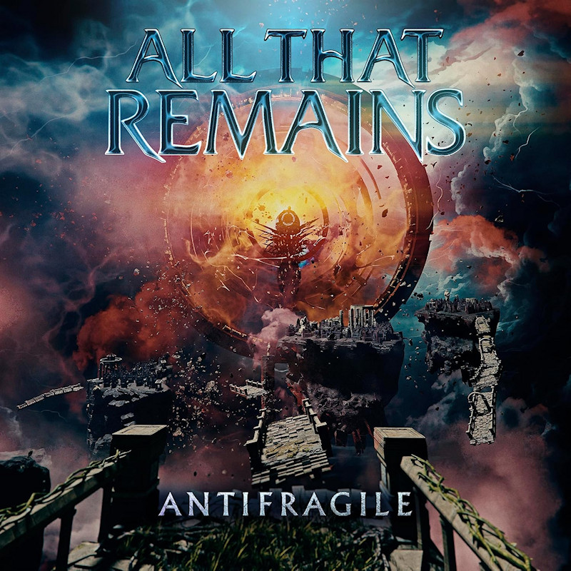 All That Remains - AntifragileAll-That-Remains-Antifragile.jpg