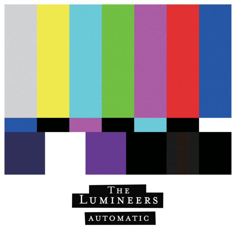 The Lumineers - AutomaticThe-Lumineers-Automatic.jpg