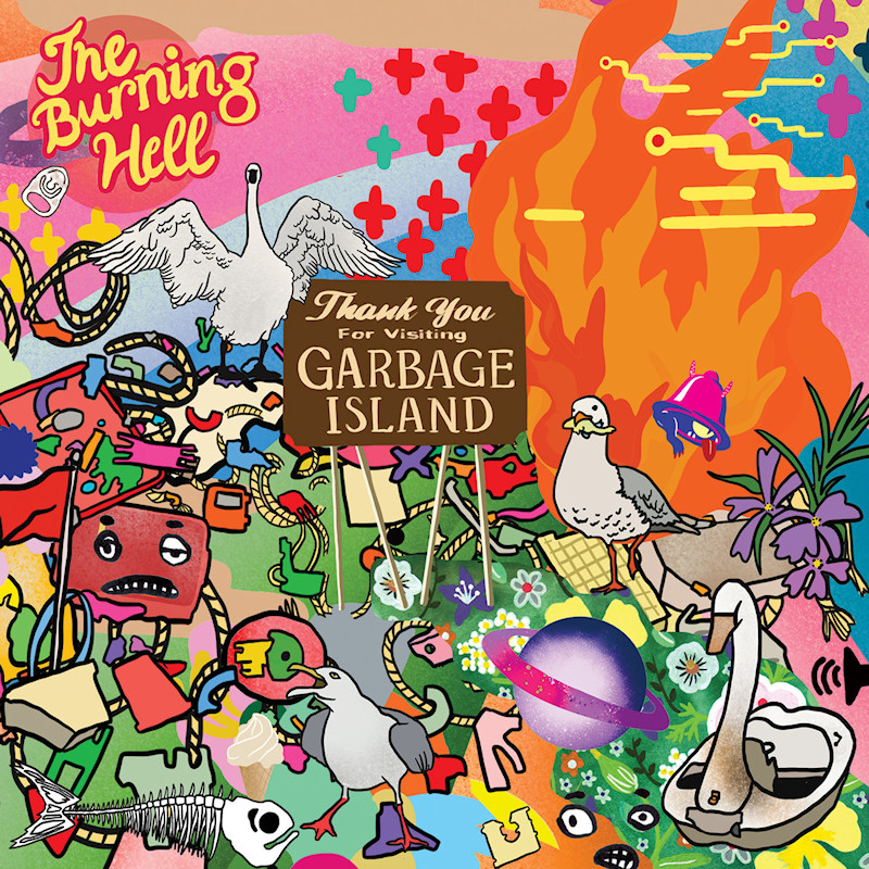 The Burning Hell - Garbage IslandThe-Burning-Hell-Garbage-Island.jpg