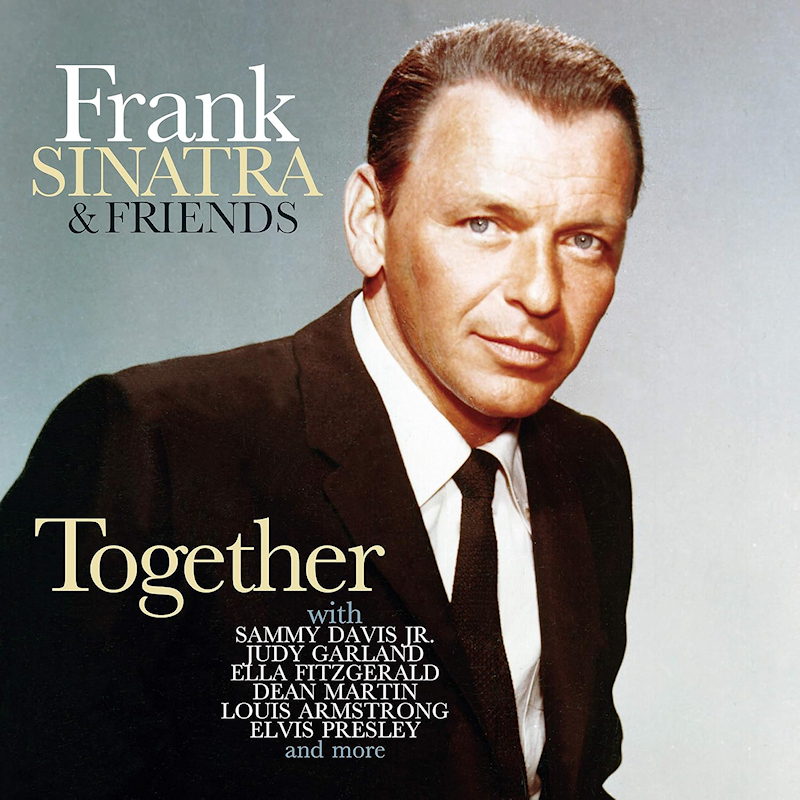 Frank Sinatra - Frank Sinatra & Friends TogetherFrank-Sinatra-Frank-Sinatra-Friends-Together.jpg