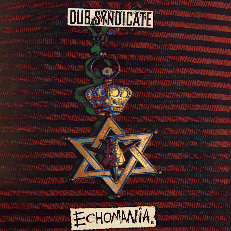 Dub Syndicate - EchomaniaDub-Syndicate-Echomania.jpg