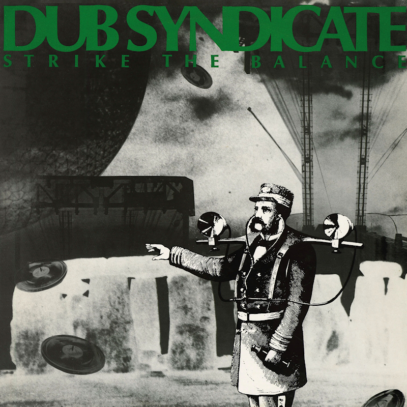 Dub Syndicate - Strike The BalanceDub-Syndicate-Strike-The-Balance.jpg