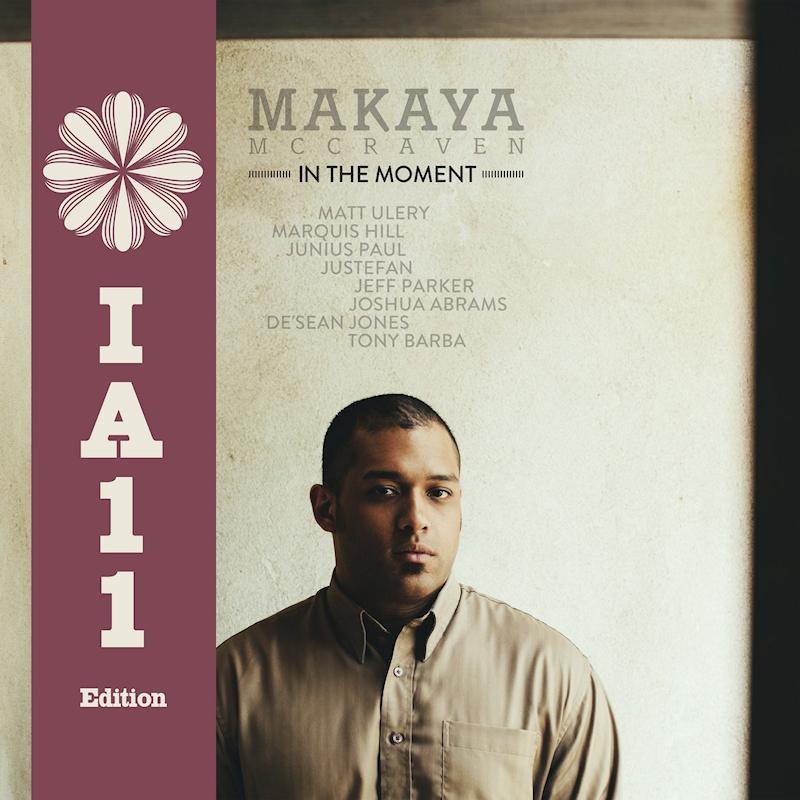 Makaya McCraven - In The Moment (IA11 Edition)Makaya-McCraven-In-The-Moment-IA11-Edition.jpg