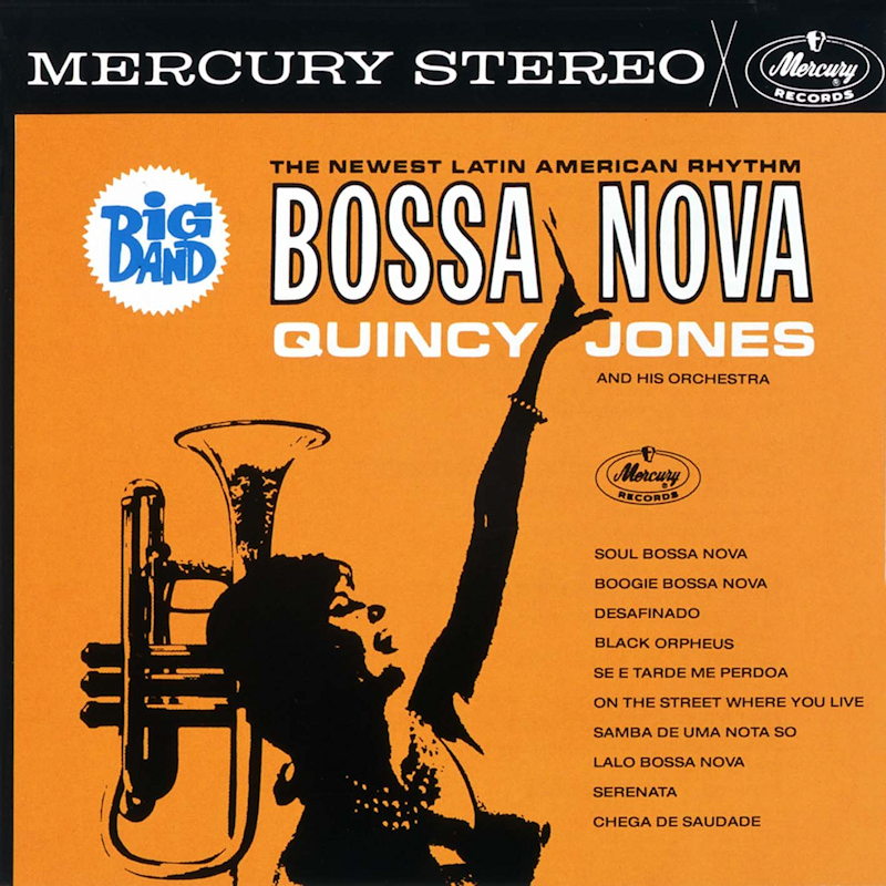 Quincy Jones - Big Bang Bossa NovaQuincy-Jones-Big-Bang-Bossa-Nova.jpg