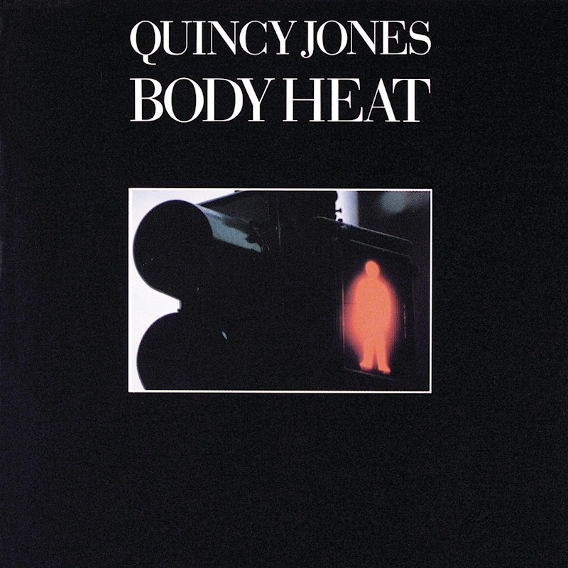 Quincy Jones - Body HeatQuincy-Jones-Body-Heat.jpg