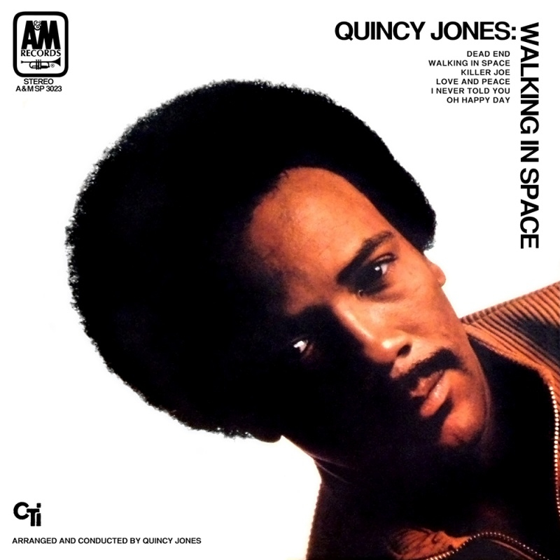 Quincy Jones - Walking In SpaceQuincy-Jones-Walking-In-Space.jpg