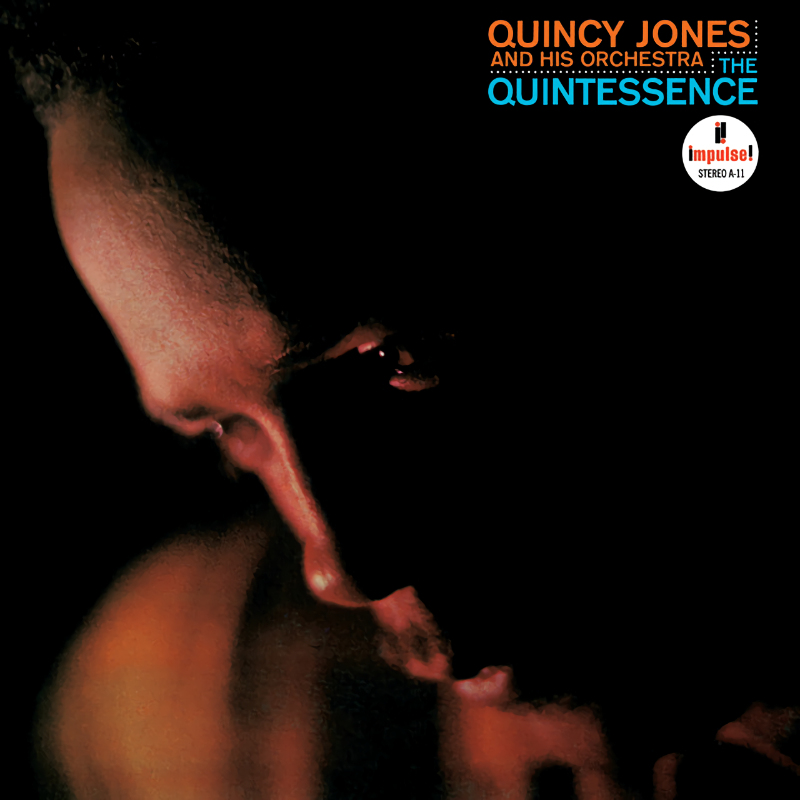 Quincy Jones And His Orchestra - The QuintessenceQuincy-Jones-And-His-Orchestra-The-Quintessence.jpg