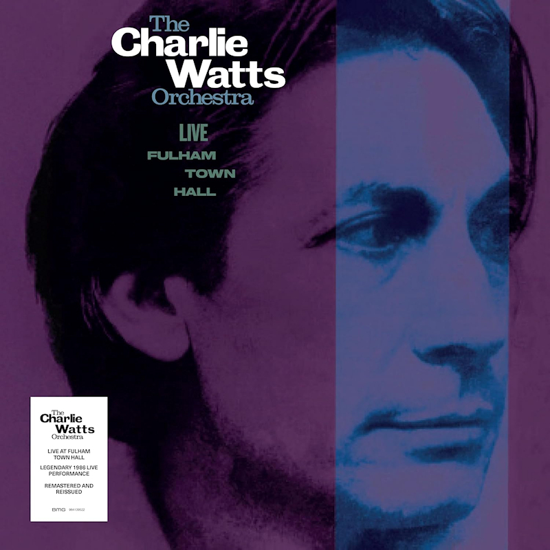 The Charlie Watts Orchestra - Live Fulham Town Hall (Remastered)The-Charlie-Watts-Orchestra-Live-Fulham-Town-Hall-Remastered.jpg