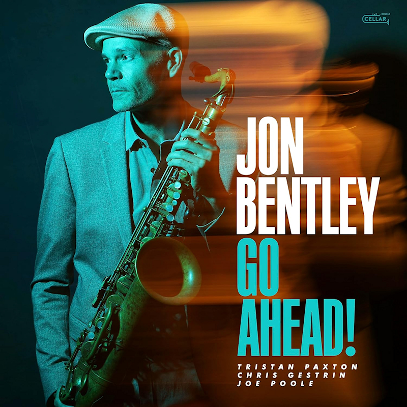 Jon Bentley - Go Ahead!Jon-Bentley-Go-Ahead.jpg