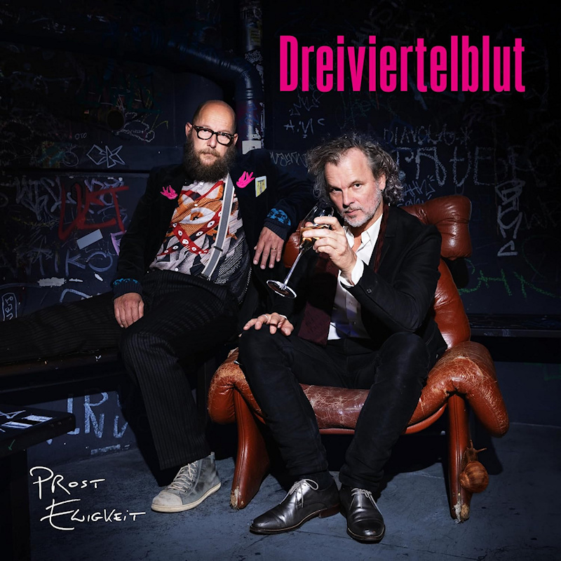 Dreiviertelblut - Prost EwigkeitDreiviertelblut-Prost-Ewigkeit.jpg