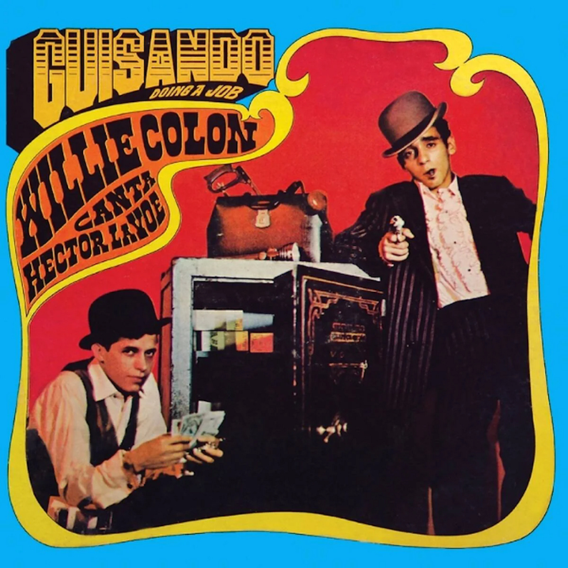 Willie Colon & Hector Lavoe - Guisando: Doing A JobWillie-Colon-Hector-Lavoe-Guisando-Doing-A-Job.jpg