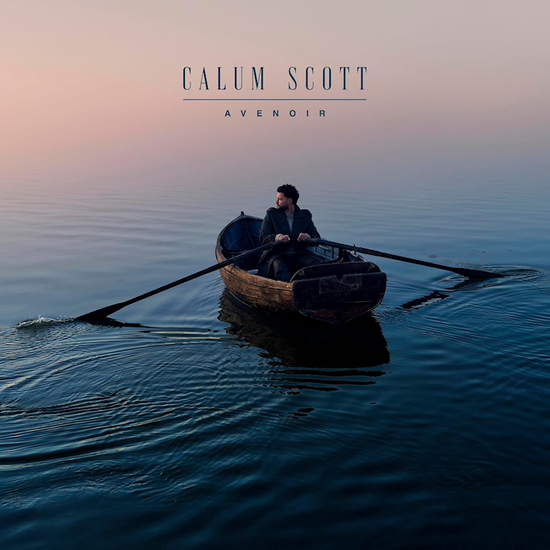 Calum Scott - AvenoirCalum-Scott-Avenoir.jpg