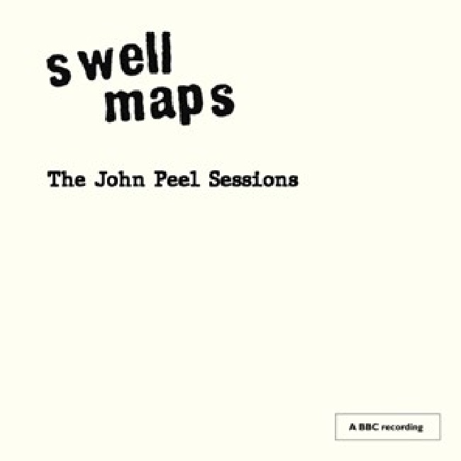 Swell Maps - The John Peel SessionsSwell-Maps-The-John-Peel-Sessions.jpg