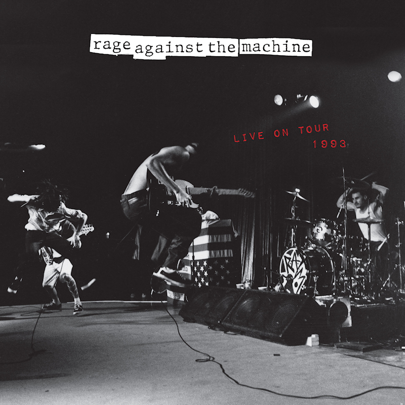 Rage Against The Machine - Live On Tour 1993Rage-Against-The-Machine-Live-On-Tour-1993.jpg