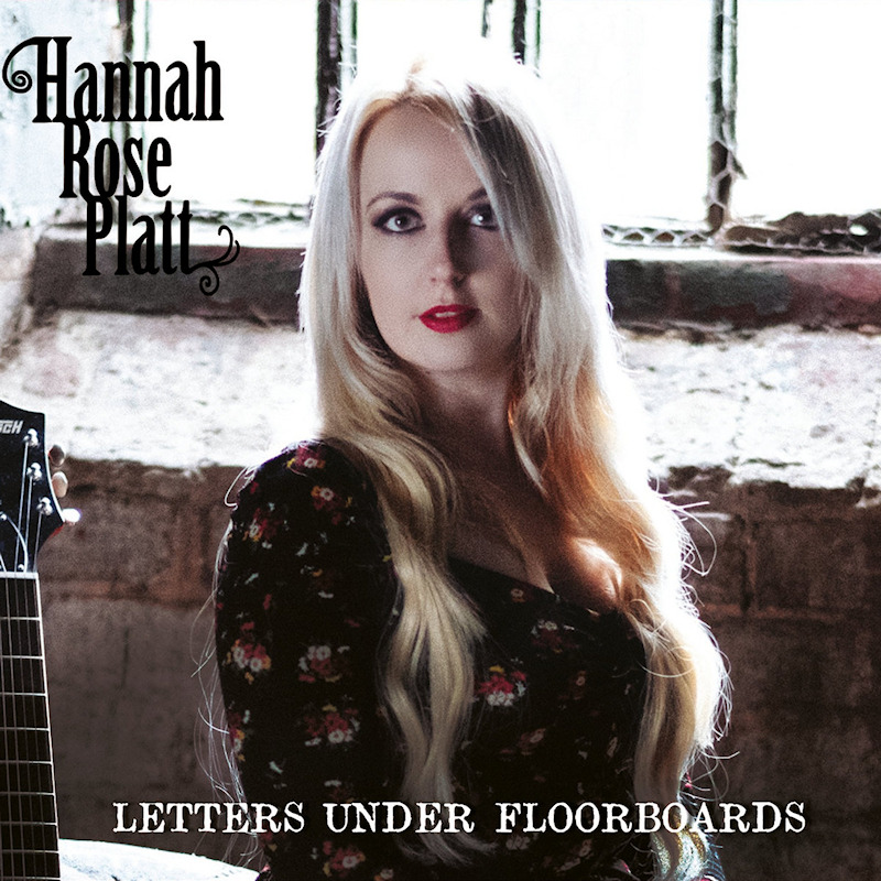 Hannah Rose Platt - Letters Under FloorboardsHannah-Rose-Platt-Letters-Under-Floorboards.jpg