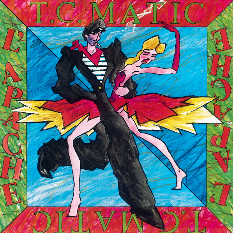 T.C. Matic - L'ApacheT.C.-Matic-LApache.jpg