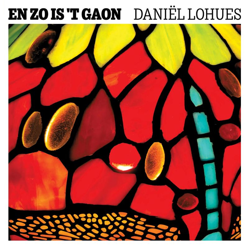 Daniel Lohues - En Zo Is 'T GaonDaniel-Lohues-En-Zo-Is-T-Gaon.jpg