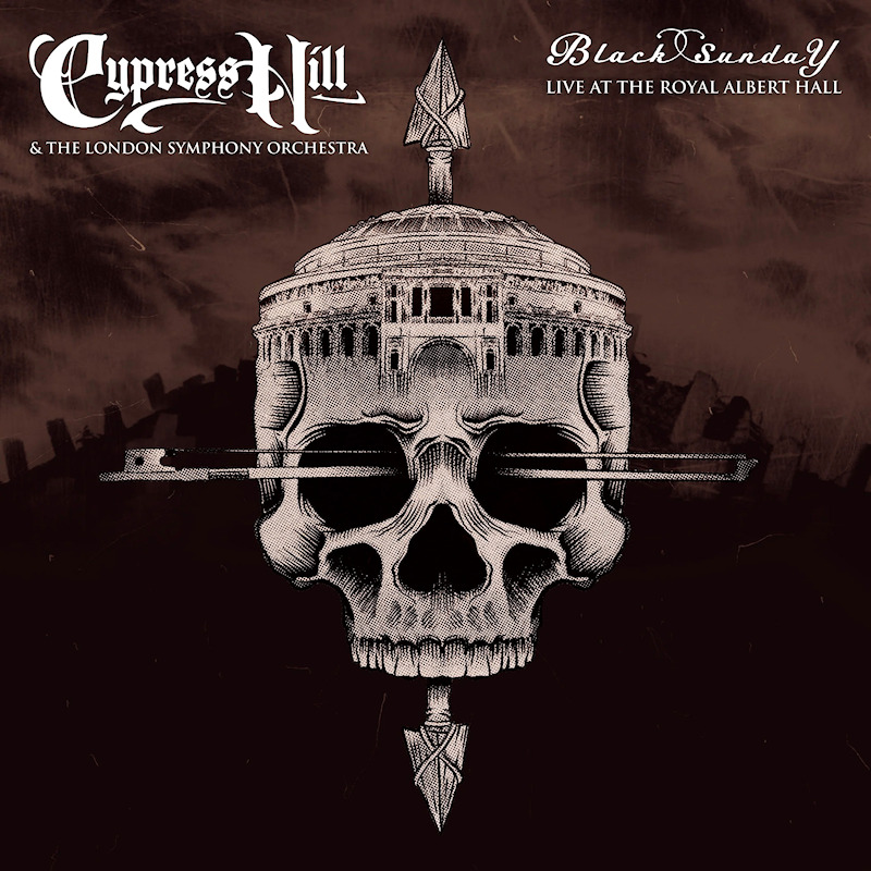 Cypress Hill & The London Symphony Orchestra - Black Sunday Live At The Royal Albert HallCypress-Hill-The-London-Symphony-Orchestra-Black-Sunday-Live-At-The-Royal-Albert-Hall.jpg