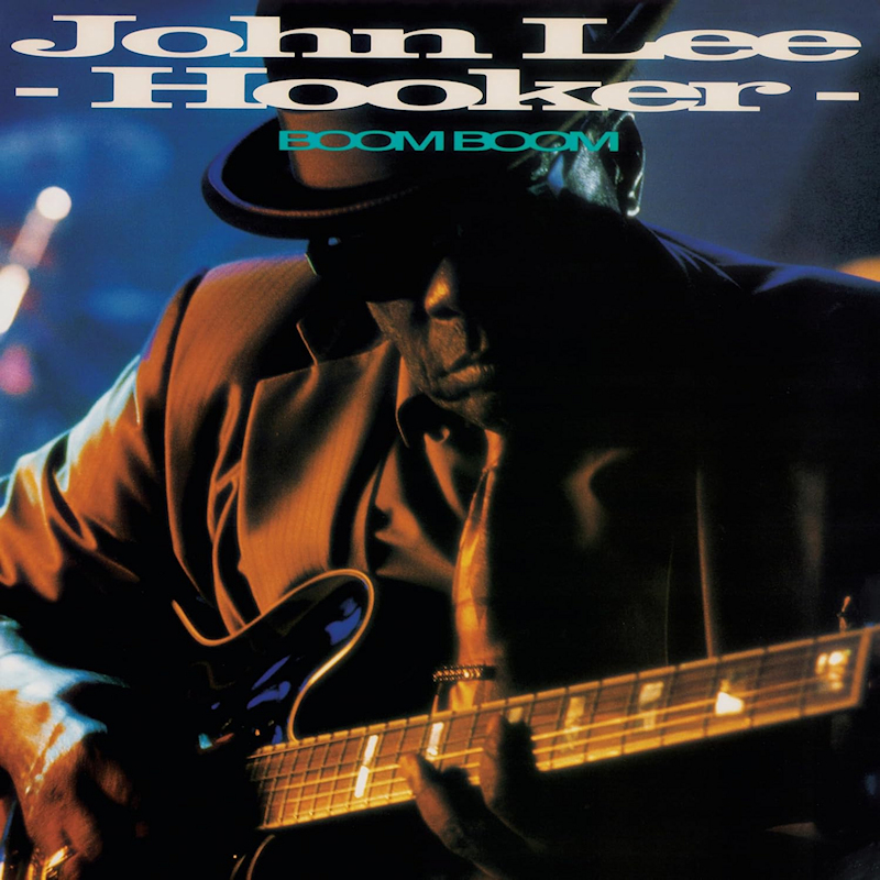 John Lee Hooker - Boom BoomJohn-Lee-Hooker-Boom-Boom.jpg