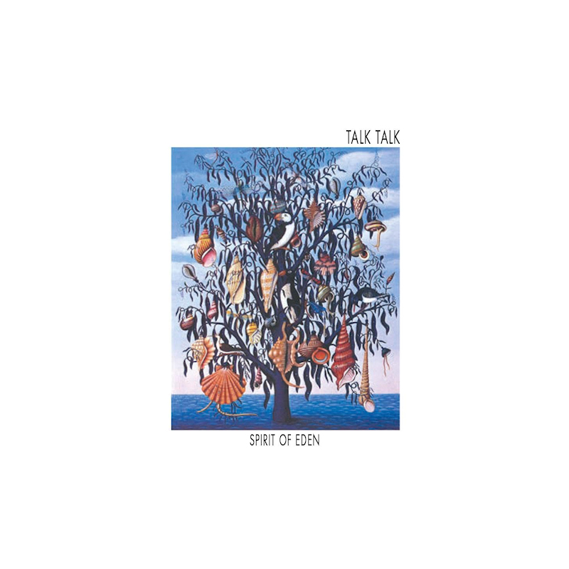 Talk Talk - Spirit Of EdenTalk-Talk-Spirit-Of-Eden.jpg