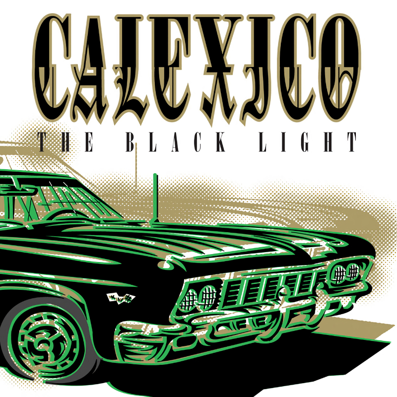Calexico - The Black LightCalexico-The-Black-Light.jpg