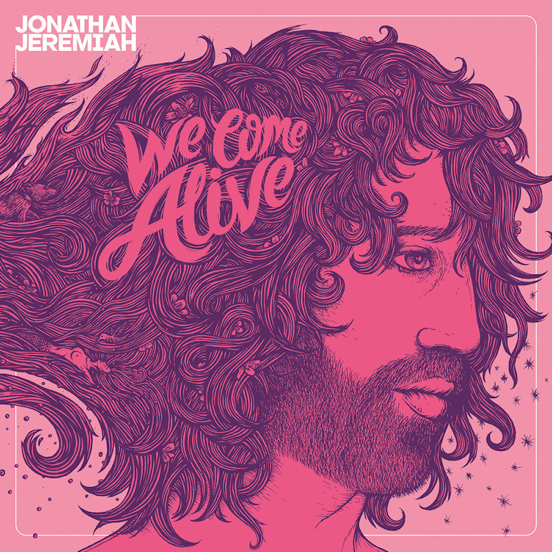 Jonathan Jeremiah - We Come AliveJonathan-Jeremiah-We-Come-Alive.jpg