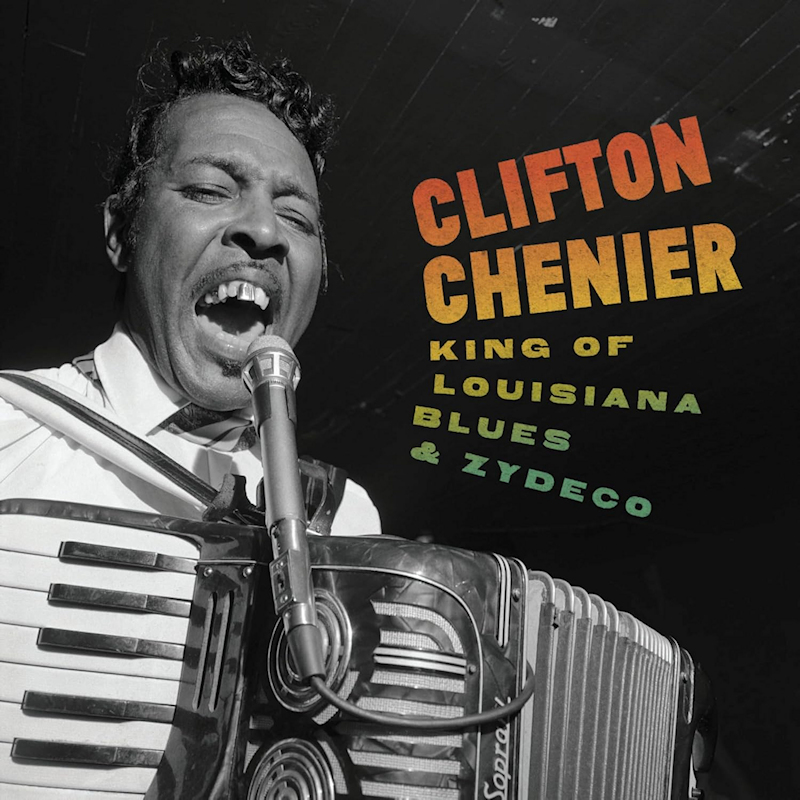 Clifton Chenier - King Of Louisiana Blues & ZydecoClifton-Chenier-King-Of-Louisiana-Blues-Zydeco.jpg
