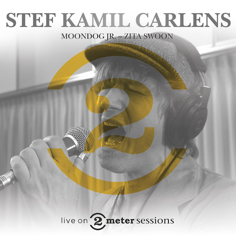 Stef Kamil Carlens - Live On 2 Meter SessionsStef-Kamil-Carlens-Live-On-2-Meter-Sessions.jpg