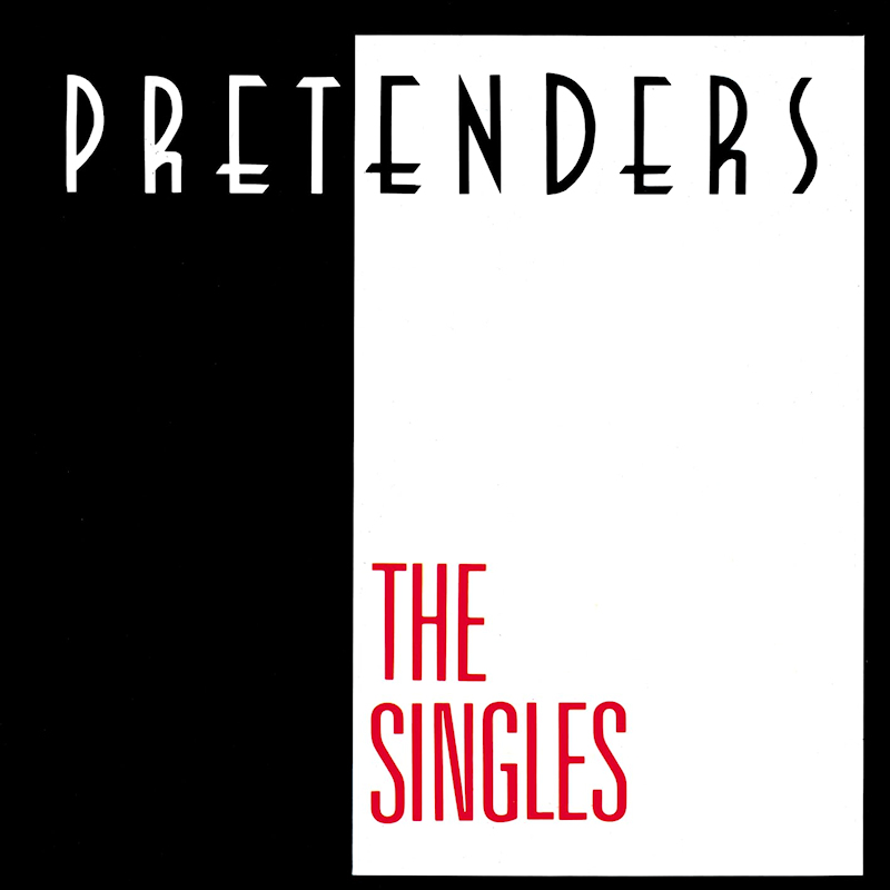 Pretenders - The SinglesPretenders-The-Singles.jpg