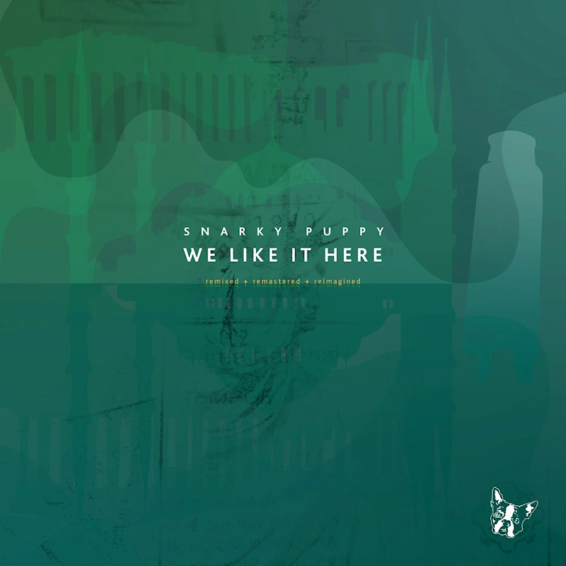 Snarky Puppy - We Like It Here (Remixed + Remastered + Reimagined)Snarky-Puppy-We-Like-It-Here-Remixed-Remastered-Reimagined.jpg