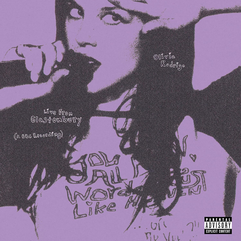 Olivia Rodrigo - Live From GlastonburyOlivia-Rodrigo-Live-From-Glastonbury.jpg