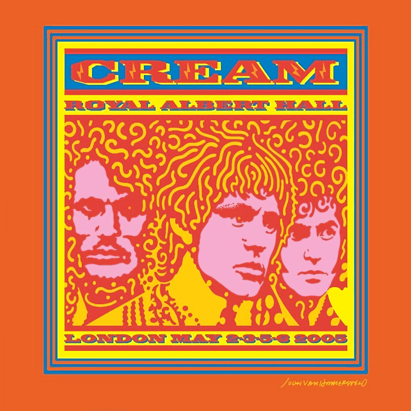 Cream - Royal ALbert Hall London May 2-3-5-6 2005Cream-Royal-ALbert-Hall-London-May-2-3-5-6-2005.jpg