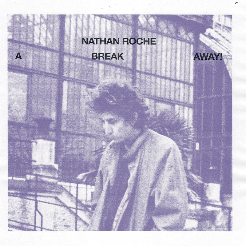 Nathan Roche - A Break Away!Nathan-Roche-A-Break-Away.jpg