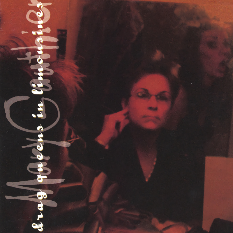 Mary Gauthier - Drag Queens In LimousinesMary-Gauthier-Drag-Queens-In-Limousines.jpg