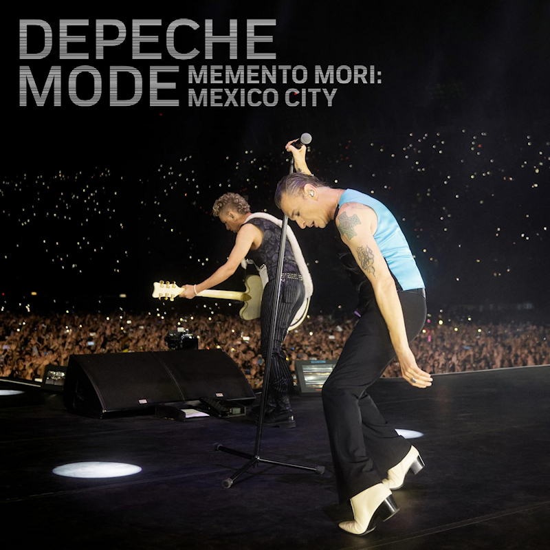 Depeche Mode - Memento Mori: Mexico CityDepeche-Mode-Memento-Mori-Mexico-City.jpg