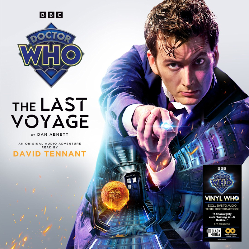 Dan Abnett - Doctor Who The Last Voyage Read By David Tennant (BF2025)Dan-Abnett-Doctor-Who-The-Last-Voyage-Read-By-David-Tennant-BF2025.jpg