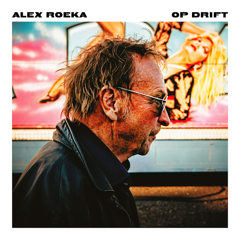 Alex Roeka - Op DriftAlex-Roeka-Op-Drift.jpg