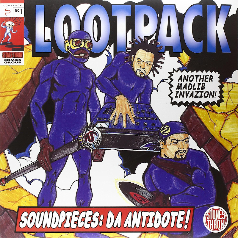 Lootpack - Soundpieces: Da Antidote!Lootpack-Soundpieces-Da-Antidote.jpg