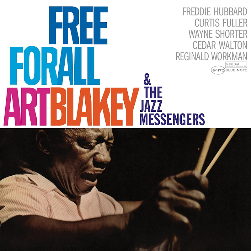 Art Blakey & The Jazz Messengers - Free For AllArt-Blakey-The-Jazz-Messengers-Free-For-All.jpg