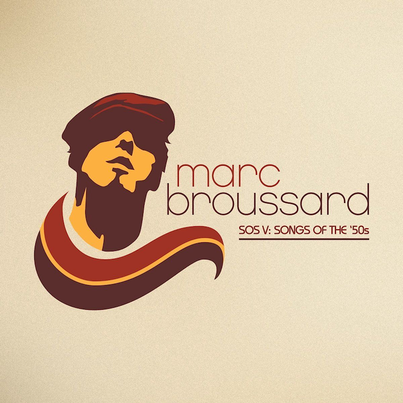 Marc Broussard - SOS V - Songs Of The '50sMarc-Broussard-SOS-V-Songs-Of-The-50s.jpg