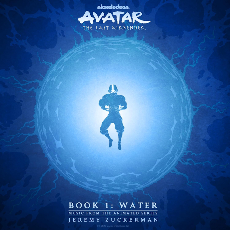Jeremy Zuckerman - Avatar: The Last Airbender (Book 1: Water)Jeremy-Zuckerman-Avatar-The-Last-Airbender-Book-1-Water.jpg