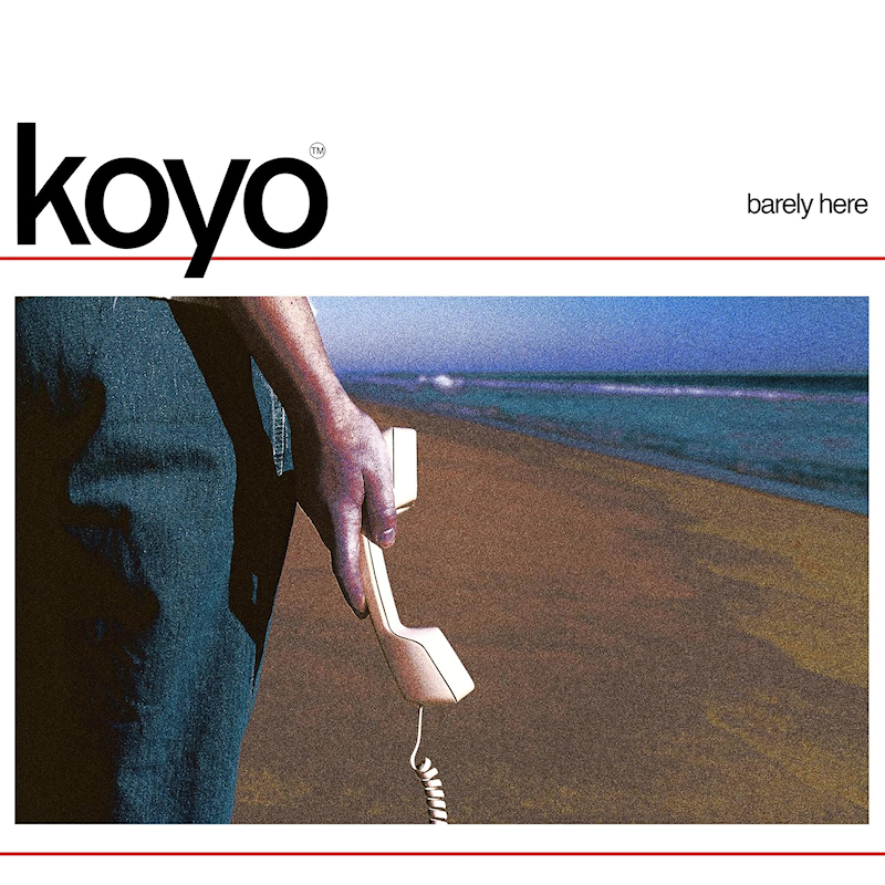 Koyo - Barely HereKoyo-Barely-Here.jpg