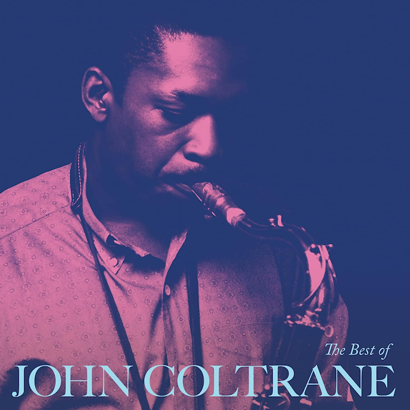 John Coltrane - The Best Of John Coltrane (Craft)John-Coltrane-The-Best-Of-John-Coltrane-Craft.jpg