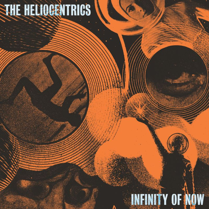 The Heliocentrics - Infinity Of NowThe-Heliocentrics-Infinity-Of-Now.jpg