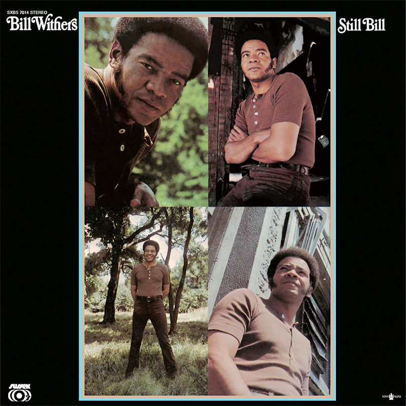 Bill Withers - Still BillBill-Withers-Still-Bill.jpg