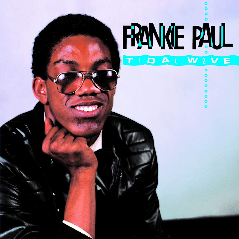 Frankie Paul - Tidal WaveFrankie-Paul-Tidal-Wave.jpg