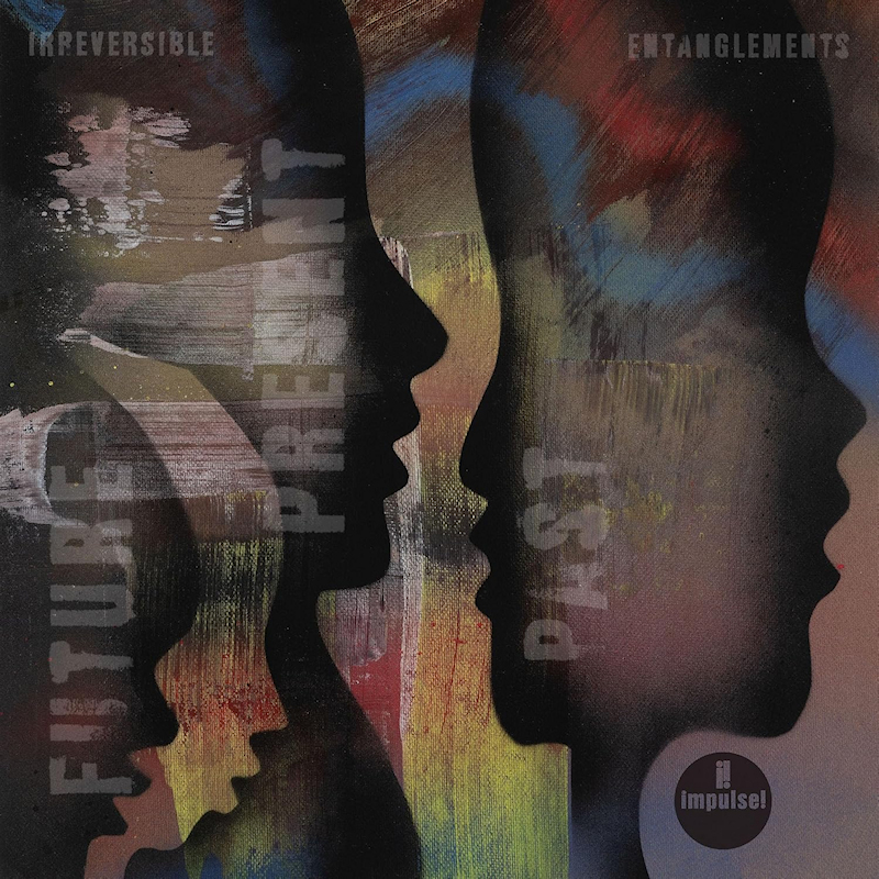 Irreversible Entanglements - Future Present PastIrreversible-Entanglements-Future-Present-Past.jpg