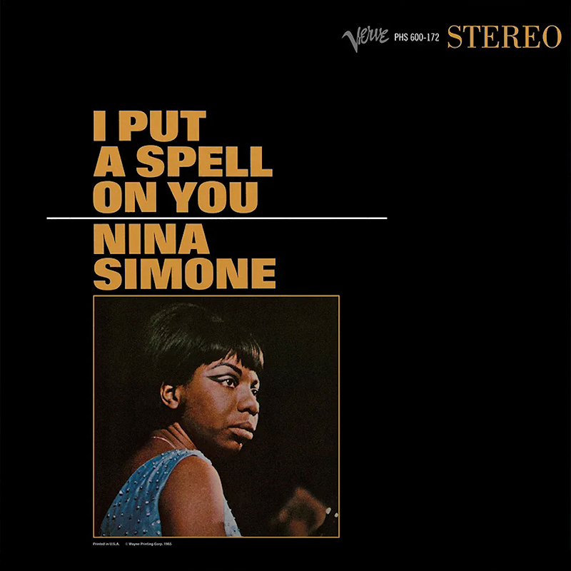 Nina Simone - I Put A Spell On YouNina-Simone-I-Put-A-Spell-On-You.jpg