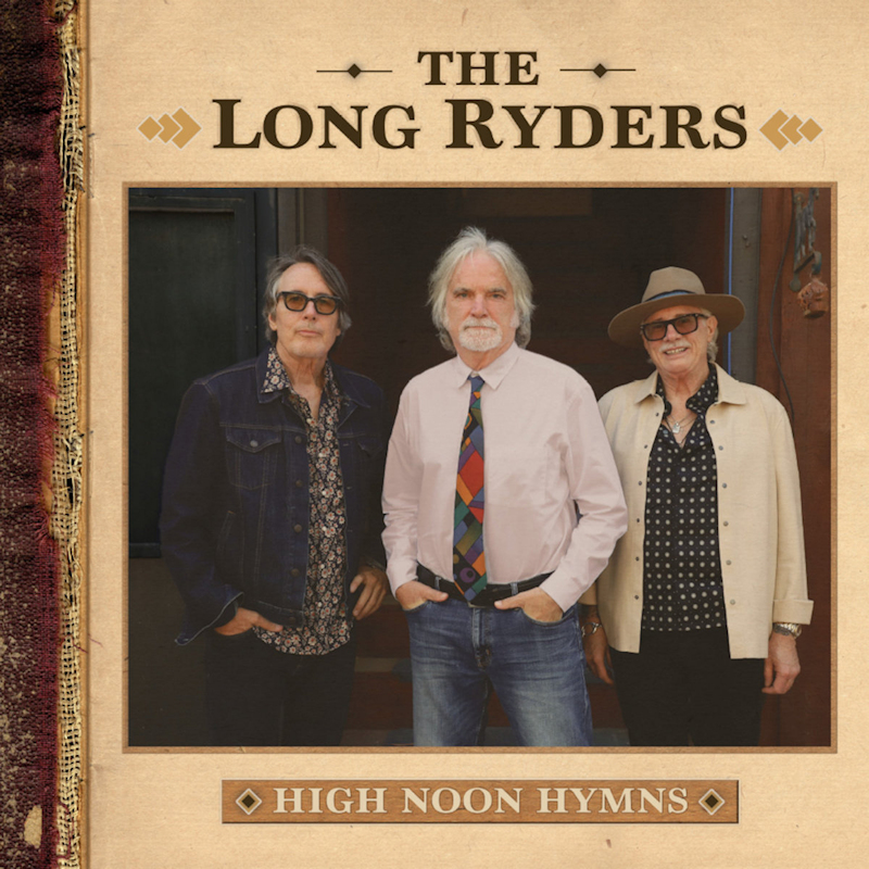 The Long Ryders - High Noon HymnsThe-Long-Ryders-High-Noon-Hymns.jpg