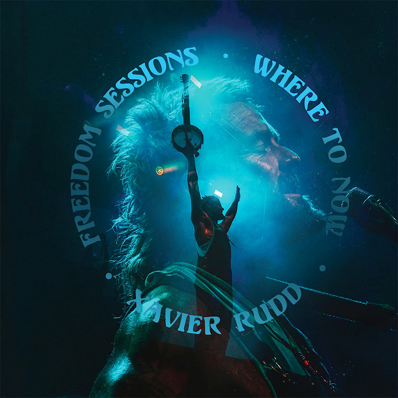 Xavier Rudd - Freedom Sessions / Where To NowXavier-Rudd-Freedom-Sessions-Where-To-Now.jpg